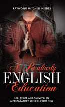 A Peculiarly English Education
