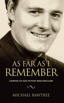 As Far As I Can Remember