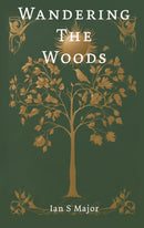 Wandering The Woods