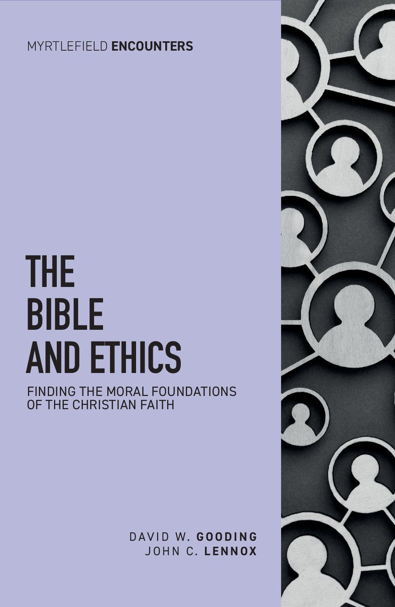 The Bible and Ethics