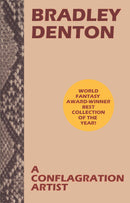 A Conflagration Artist