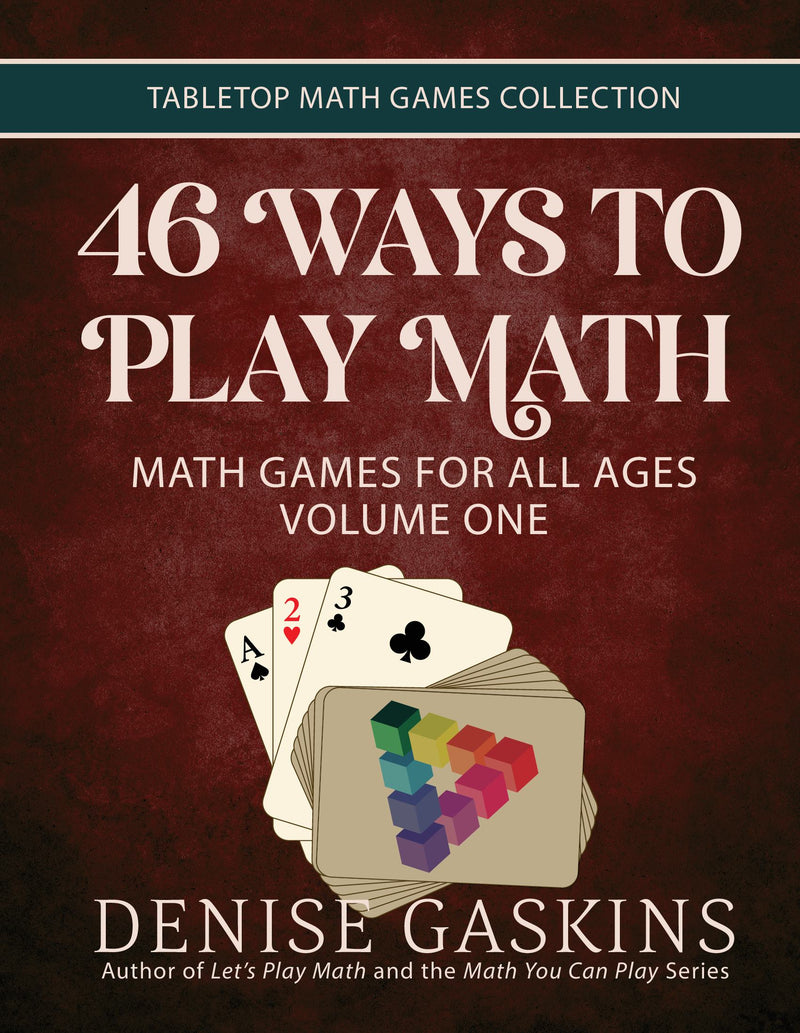 46 Ways To Play Math