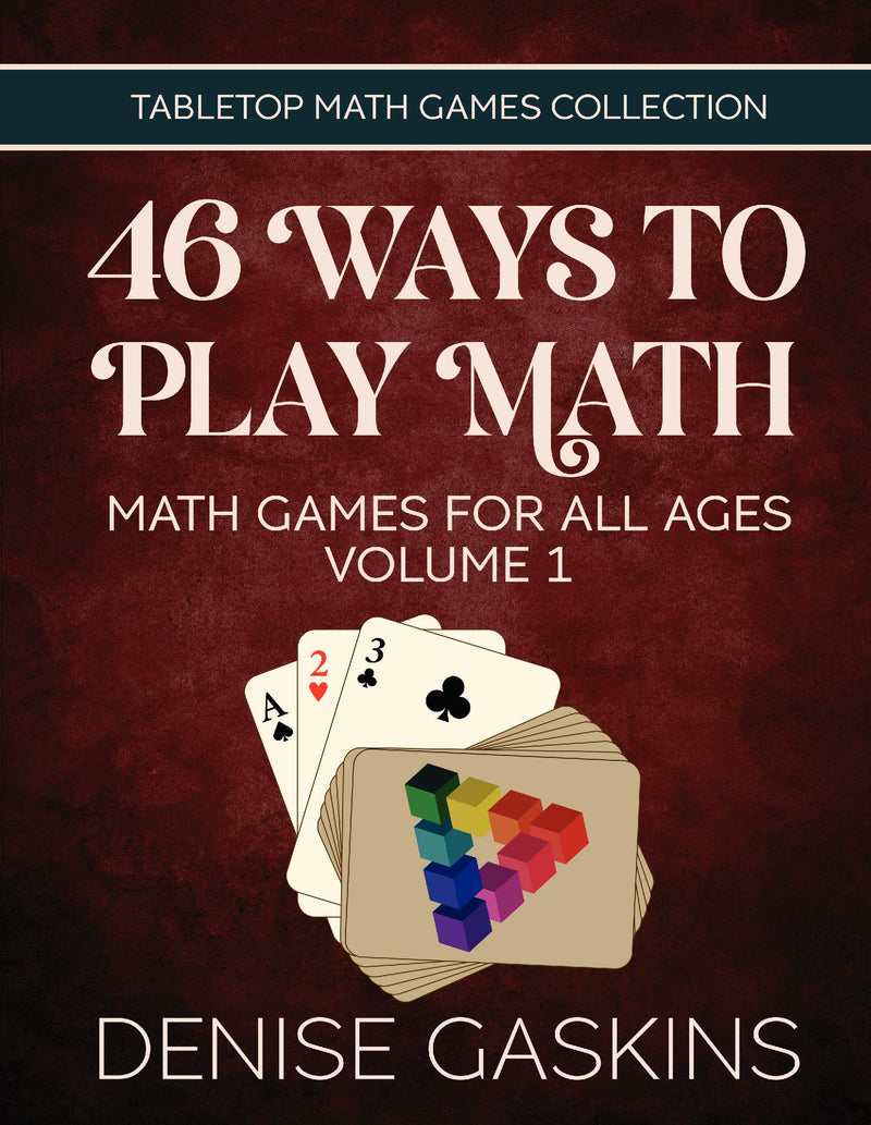 46 Ways To Play Math