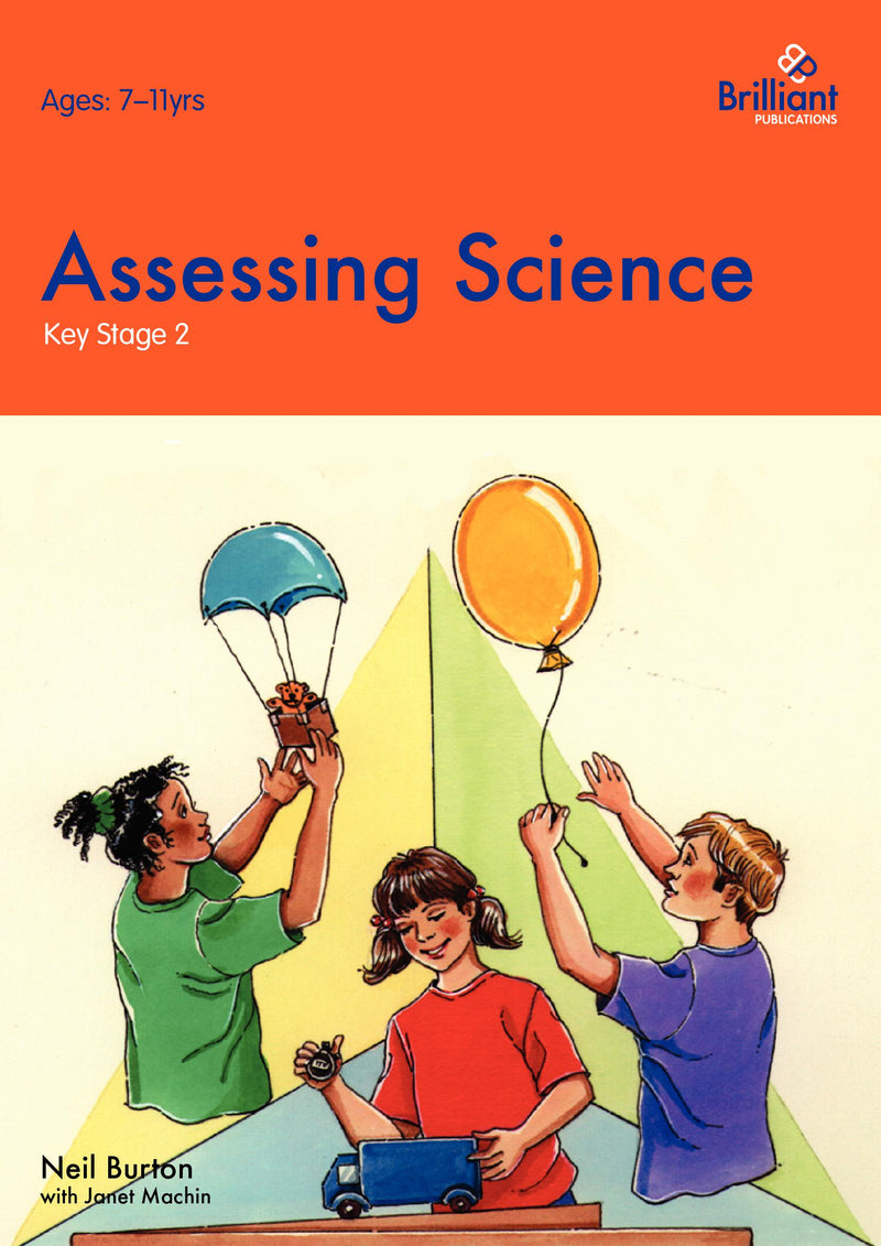 Assessing Science at Key Stage 2