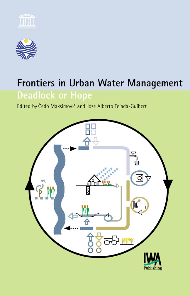 Frontiers in Urban Water Management: Deadlock or Hope