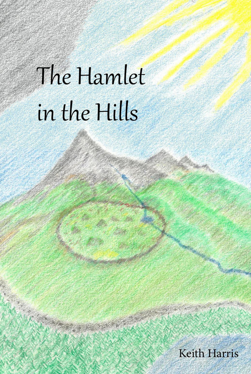 The Hamlet in the Hills