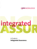 A Guide to Integrated Assurance 