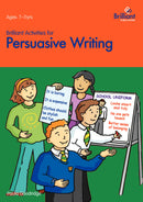 Brilliant Activities for Persuasive Writing