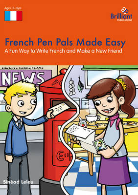 French Pen Pals Made Easy KS2