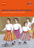 Spanish Festivals and Traditions, KS2
