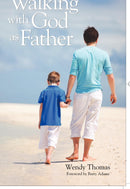 Walking with God as Father