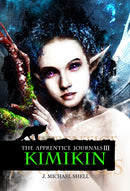 The Apprentice Journals: Kimikin