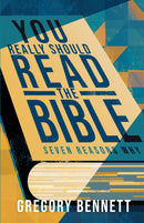 You Really Should Read the Bible