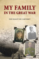 MY FAMILY IN THE GREAT WAR