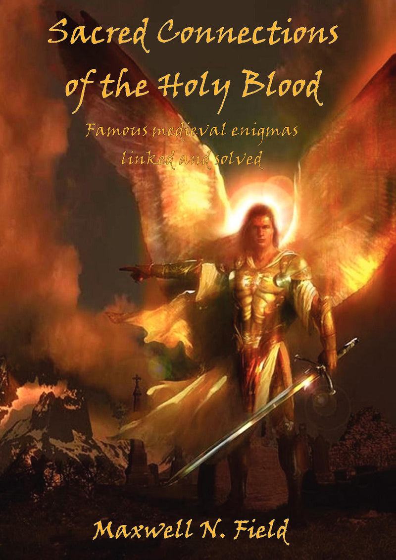Sacred Connections of the Holy Blood