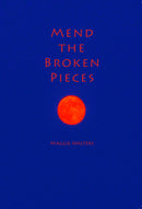 Mend the Broken Pieces