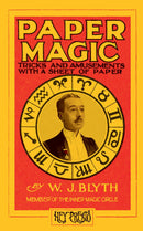 Paper Magic (Hey Presto Magic Book) - Tricks and Amusements with a Sheet of Paper
