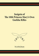 Insignia of the 10th Princess of Mary's Own Gurkha Rifles