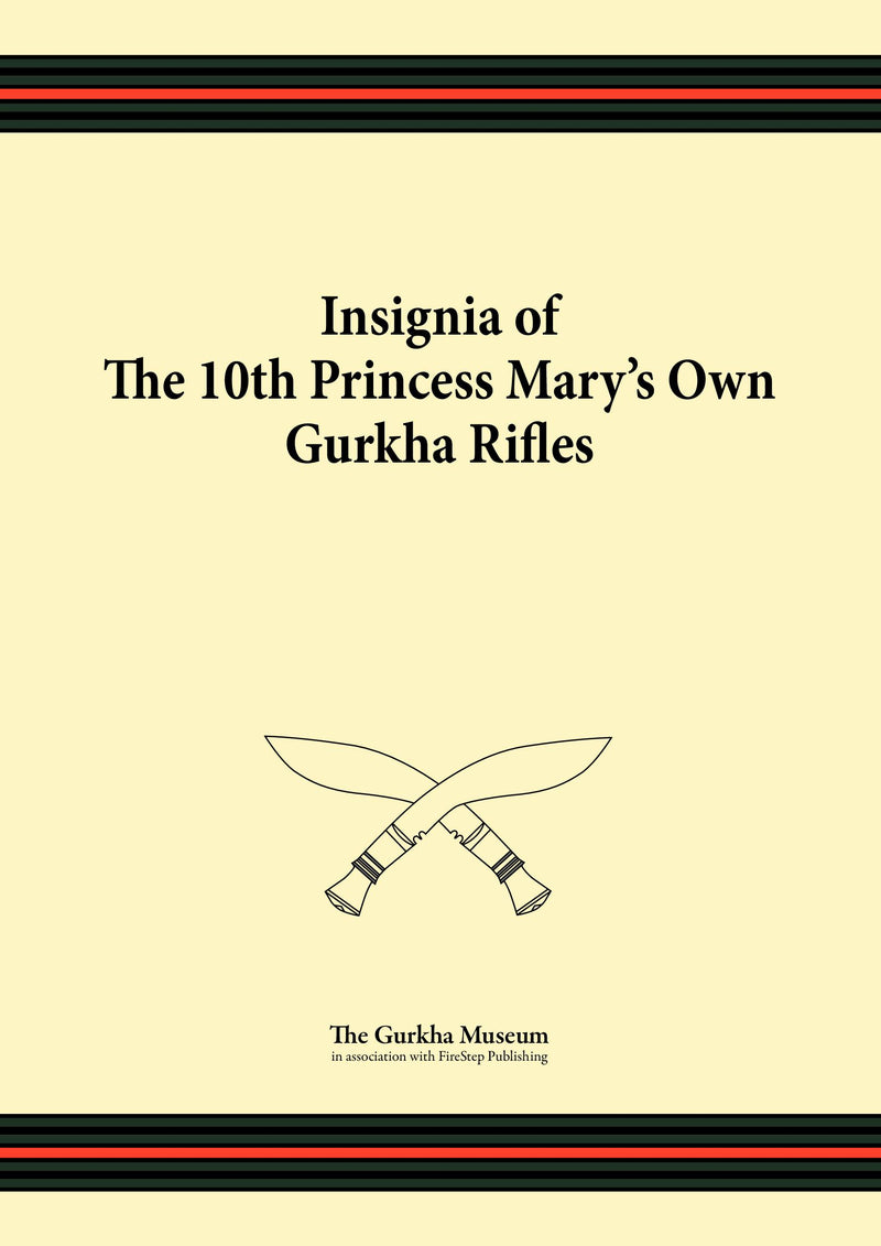 Insignia of the 10th Princess of Mary's Own Gurkha Rifles