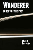 Wanderer - Echoes of the Past