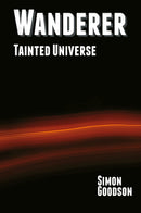 Wanderer - Tainted Universe