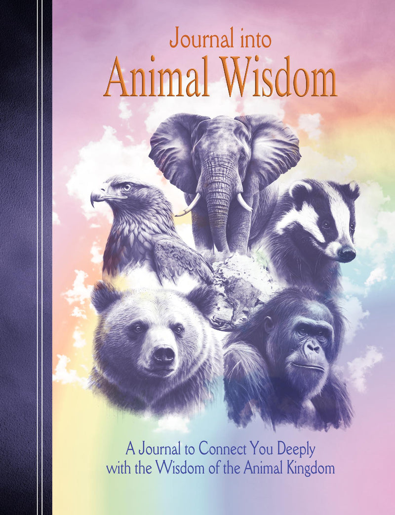 Journal into Animal Wisdom