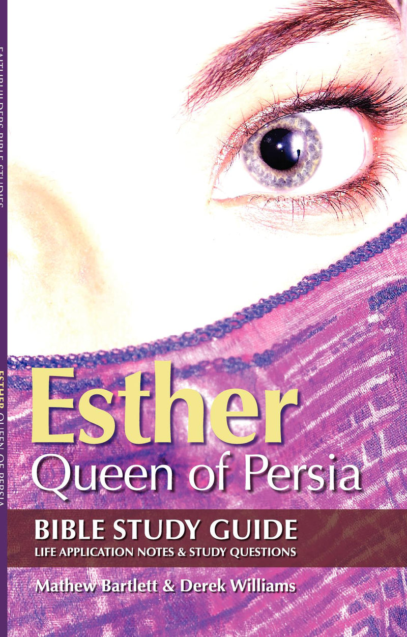 Esther: Queen of Persia