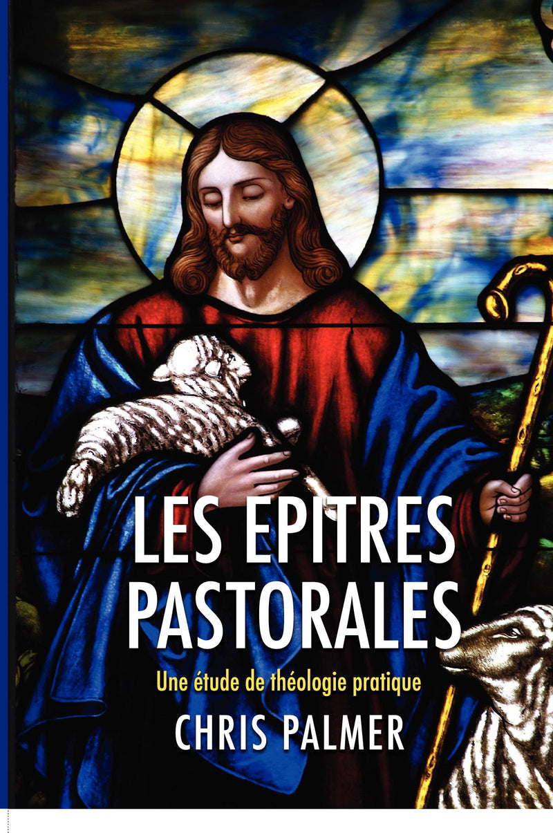 Les Epitres Pastorales
