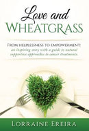 Love and Wheatgrass