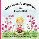 The Deptford Pink - An English Once Upon A Wildflower Story