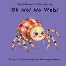Oh No! No Web!