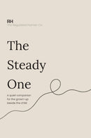 The Steady One: On Holding the Boundary, Losing Your Patience, and Finding the Way Back