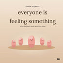 Everyone Is Feeling Something: a little signals look-and-find