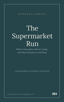 The Supermarket Run: What a busy place asks of a body, and why everyone is watching