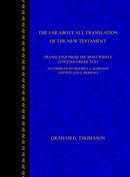 The Far Above All Translation of the New Testament