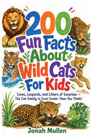 200 Fun Facts About Wild Cats For Kids