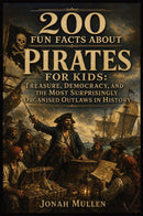 200 Fun Facts About Pirates For Kids