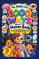 The Kiddie Cot's 1000 WHYs About The Human Body Paperback