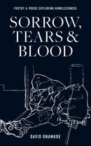 Sorrow, Tears and Blood