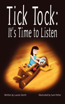 Tick Tock, It's Time to Listen