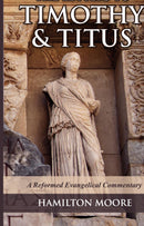 1 & 2 - Timothy & Titus