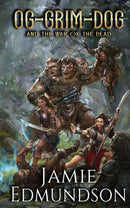 Og-Grim-Dog and The War of the Dead