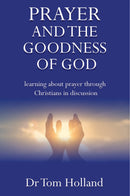 Prayer and the Goodness of God