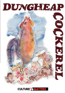 Dungheap Cockerel