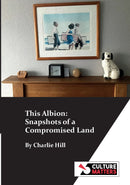 This Albion by Charlie Hill