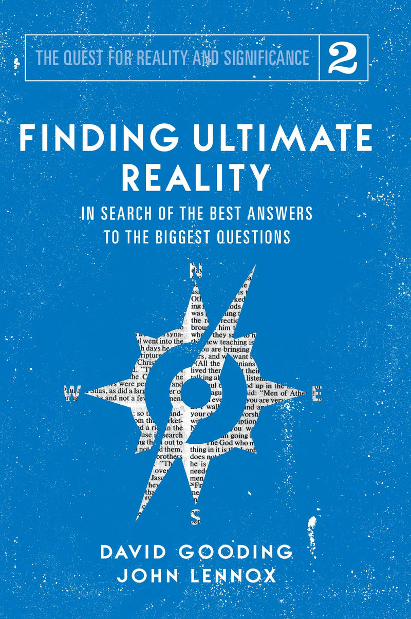 Finding Ultimate Reality: In Search of the Best Answers to the Biggest Questions