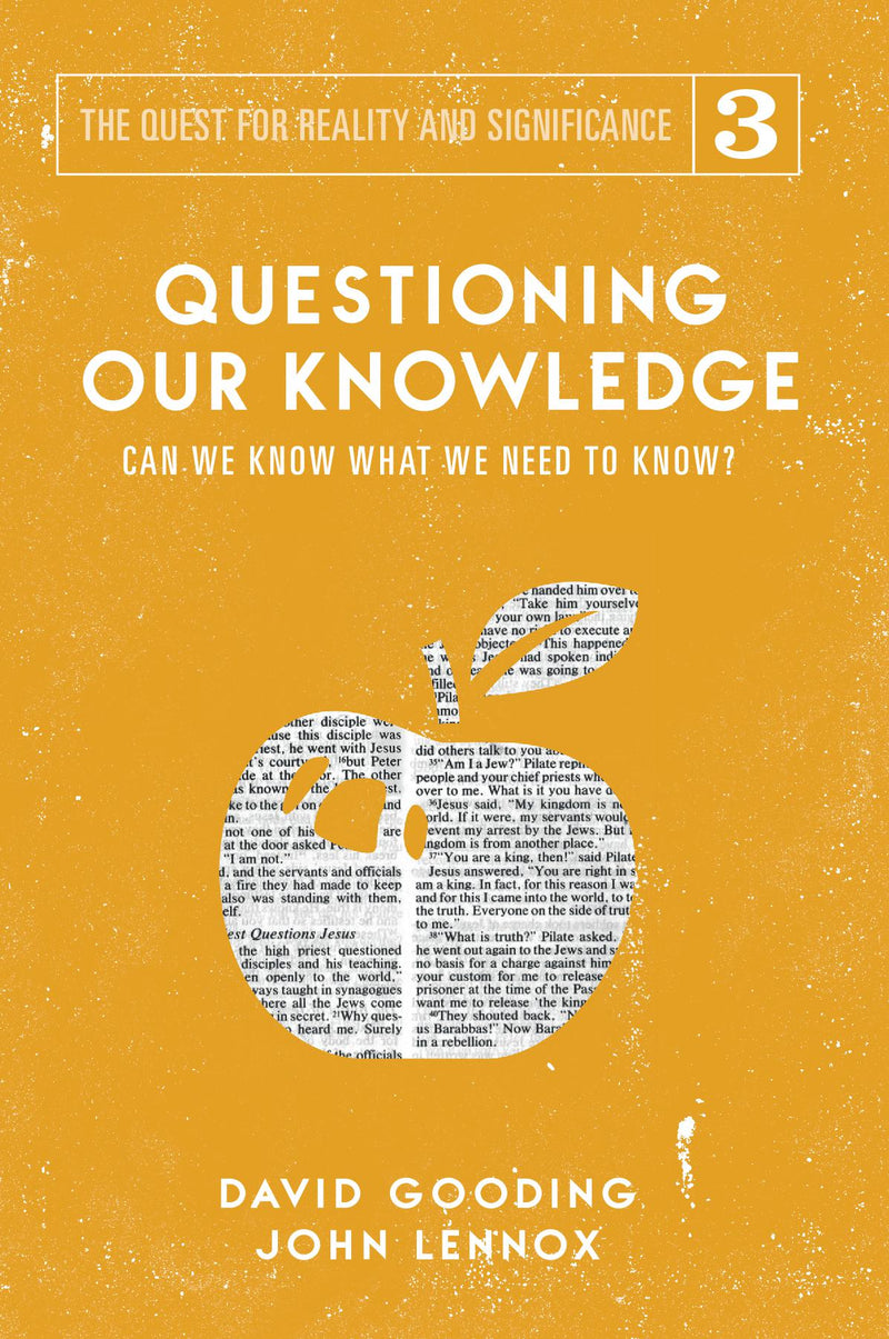 Questioning our Knowledge: Can we Know What we Need to Know?
