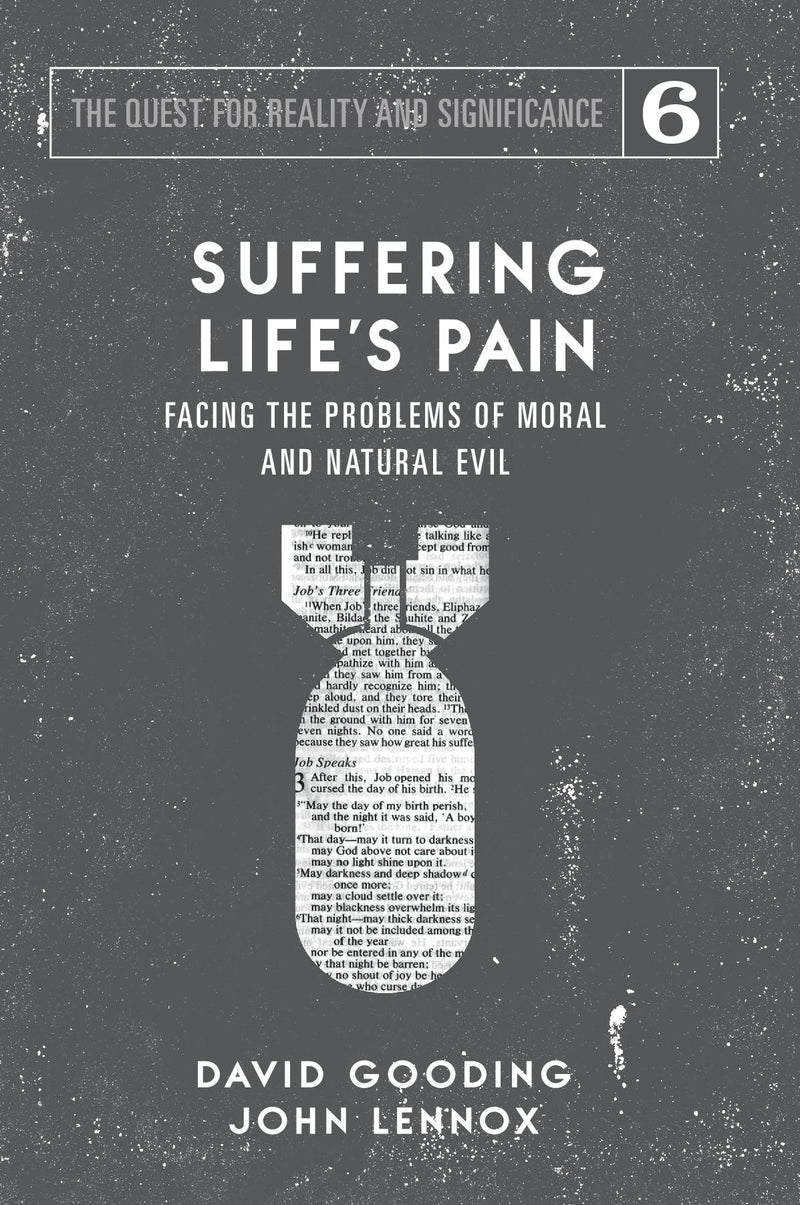 Suffering Life’s Pain: Facing the Problems of Moral and Natural Evil