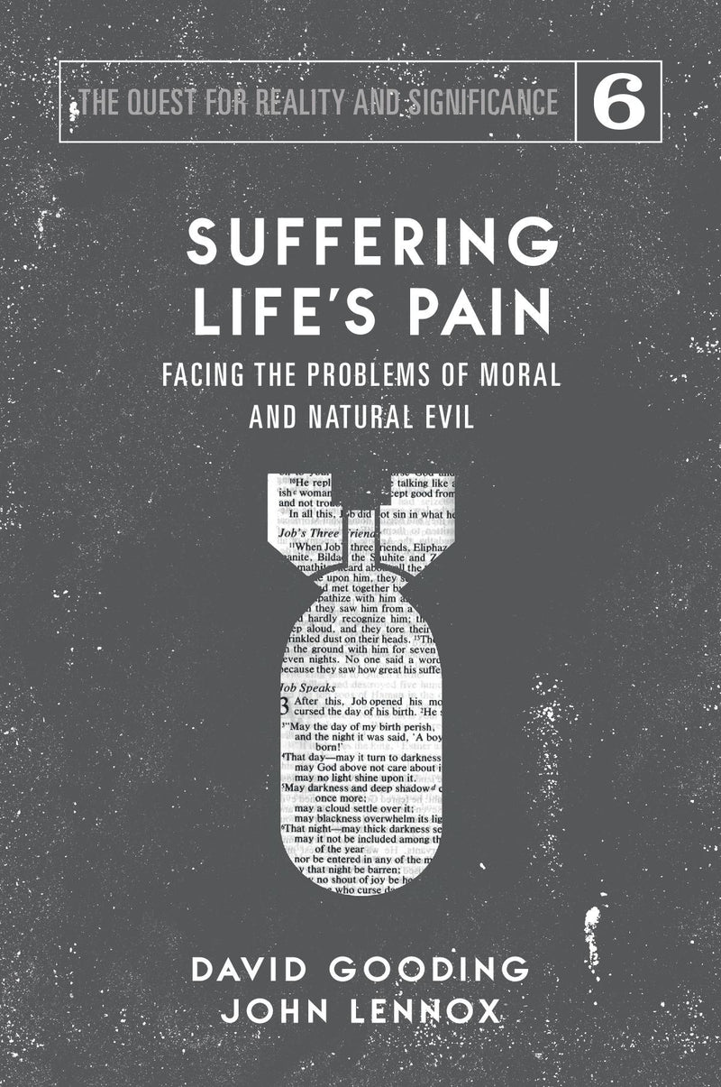 Suffering Life’s Pain: Facing the Problems of Moral and Natural Evil