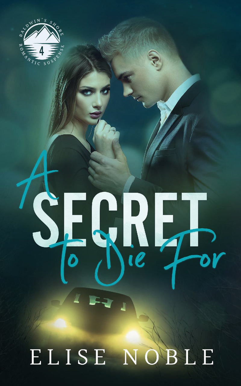 A Secret to Die For